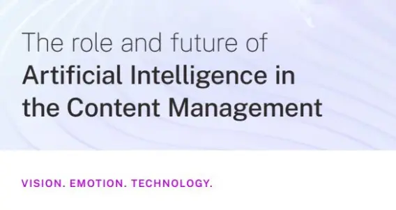 Text discussing the role of Artificial Intelligence in content management, with keywords: vision, emotion, technology.
