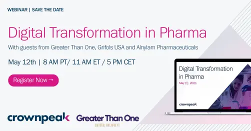 Digital Transformation in Pharma Webinar | May 12th | 8 AM PT/ 11 AM ET / 5 PM CET