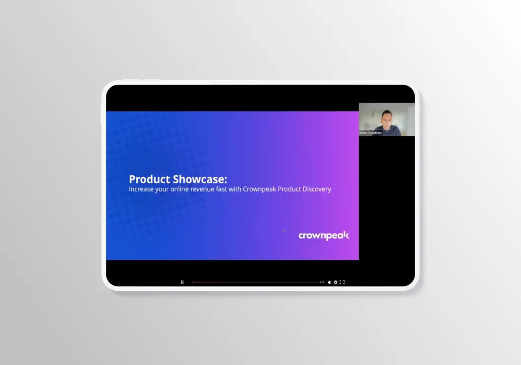 Product Showcase: Increase your online revenue fast with Crownpeak Product Discovery
